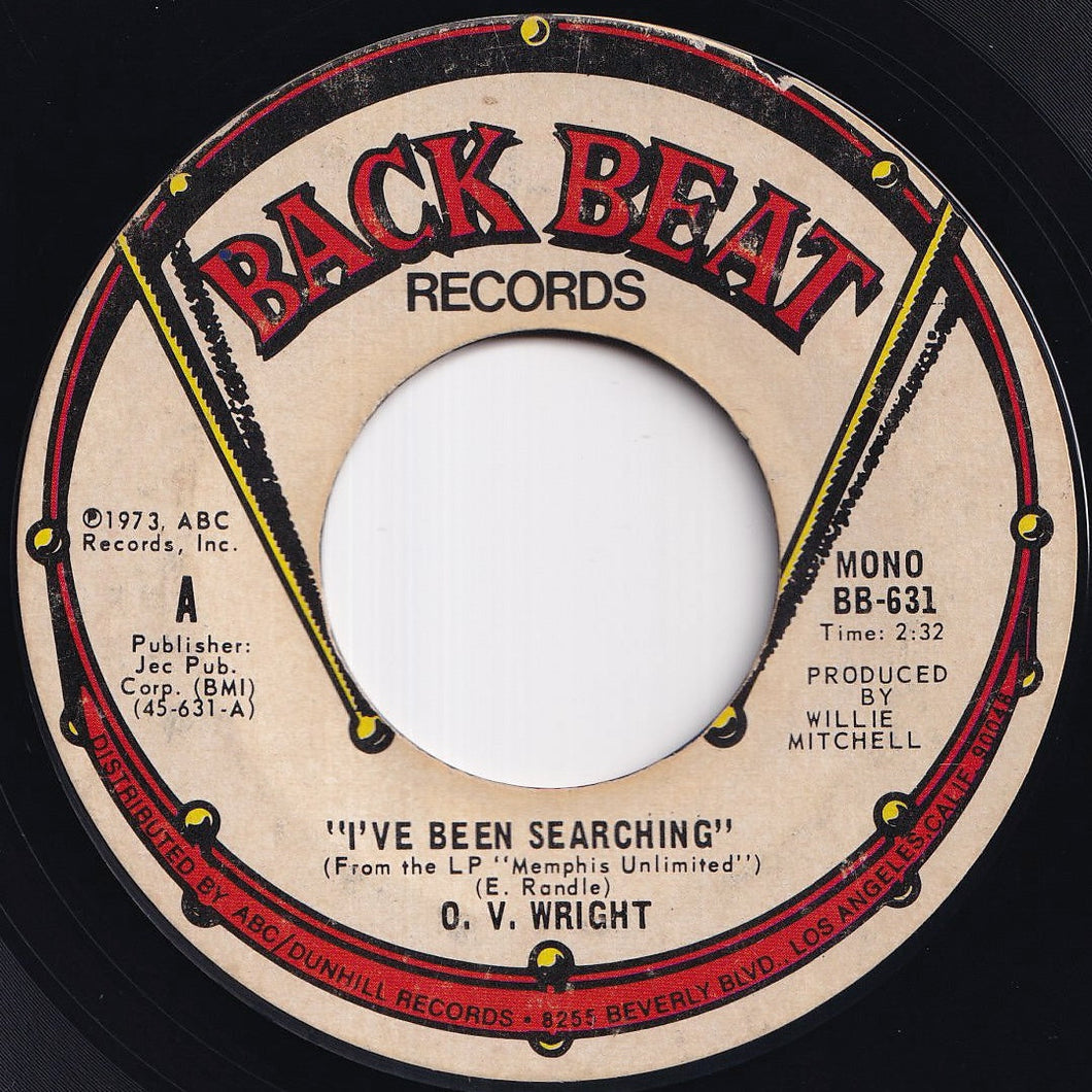 O.V. Wright - I've Been Searching / I'm Going Home (To Live With God) (7 inch Record / Used)