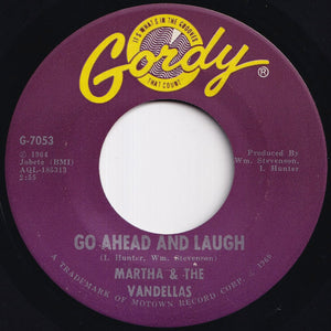 Martha & The Vandellas - What Am I Going To Do Without Your Love / Go Ahead And Laugh (7 inch Record / Used)