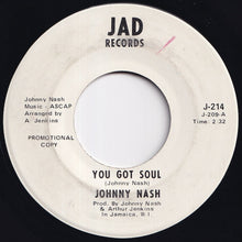 Load image into Gallery viewer, Johnny Nash - Lovey Dovey / You Got Soul (7 inch Record / Used)
