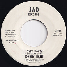 Load image into Gallery viewer, Johnny Nash - Lovey Dovey / You Got Soul (7 inch Record / Used)
