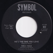 画像をギャラリービューアに読み込む, Inez Foxx - He&#39;s The One You Love / Broken Hearted Fool (7 inch Record / Used)
