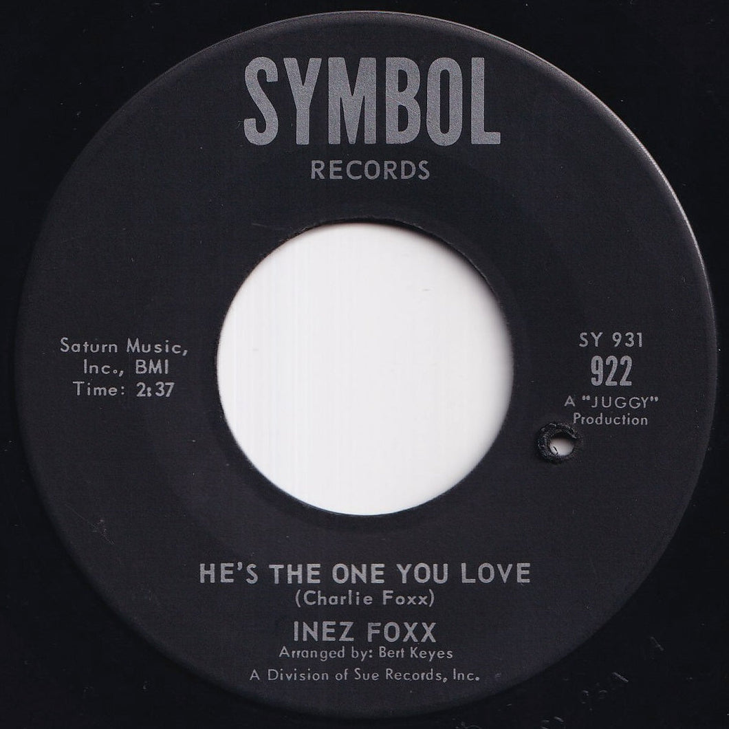 Inez Foxx - He's The One You Love / Broken Hearted Fool (7 inch Record / Used)