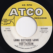 画像をギャラリービューアに読み込む, Ted Taylor - River&#39;s Invitation / Long Distance Love (7 inch Record / Used)
