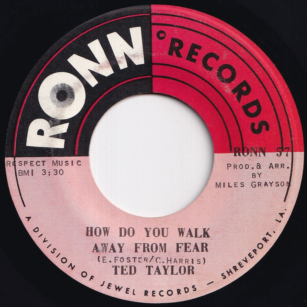 Ted Taylor - How Do You Walk Away From Fear / Only The Lonely Knows (7 inch Record / Used)