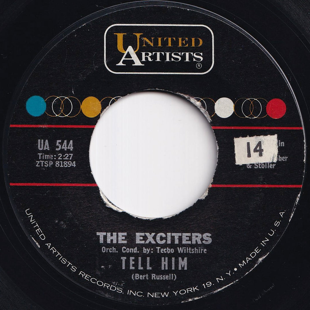 Exciters - Tell Him / Hard Way To Go (7 inch Record / Used)
