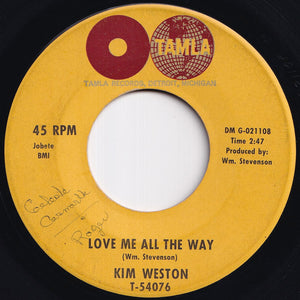 Kim Weston - Love Me All The Way / It Should Have Been Me (7 inch Record / Used)