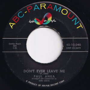 Paul Anka - Put Your Head On My Shoulder / Don't Ever Leave Me (7 inch Record / Used)
