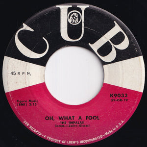 Impalas - Oh, What A Fool / Sandy Went Away (7 inch Record / Used)