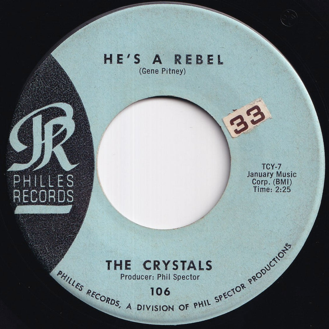 Crystals - He's A Rebel / I Love You Eddie (7 inch Record / Used)