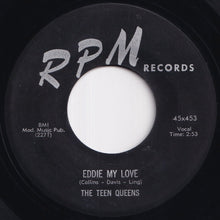 Load image into Gallery viewer, Teen Queens - Eddie My Love / Just Goofed (7 inch Record / Used)
