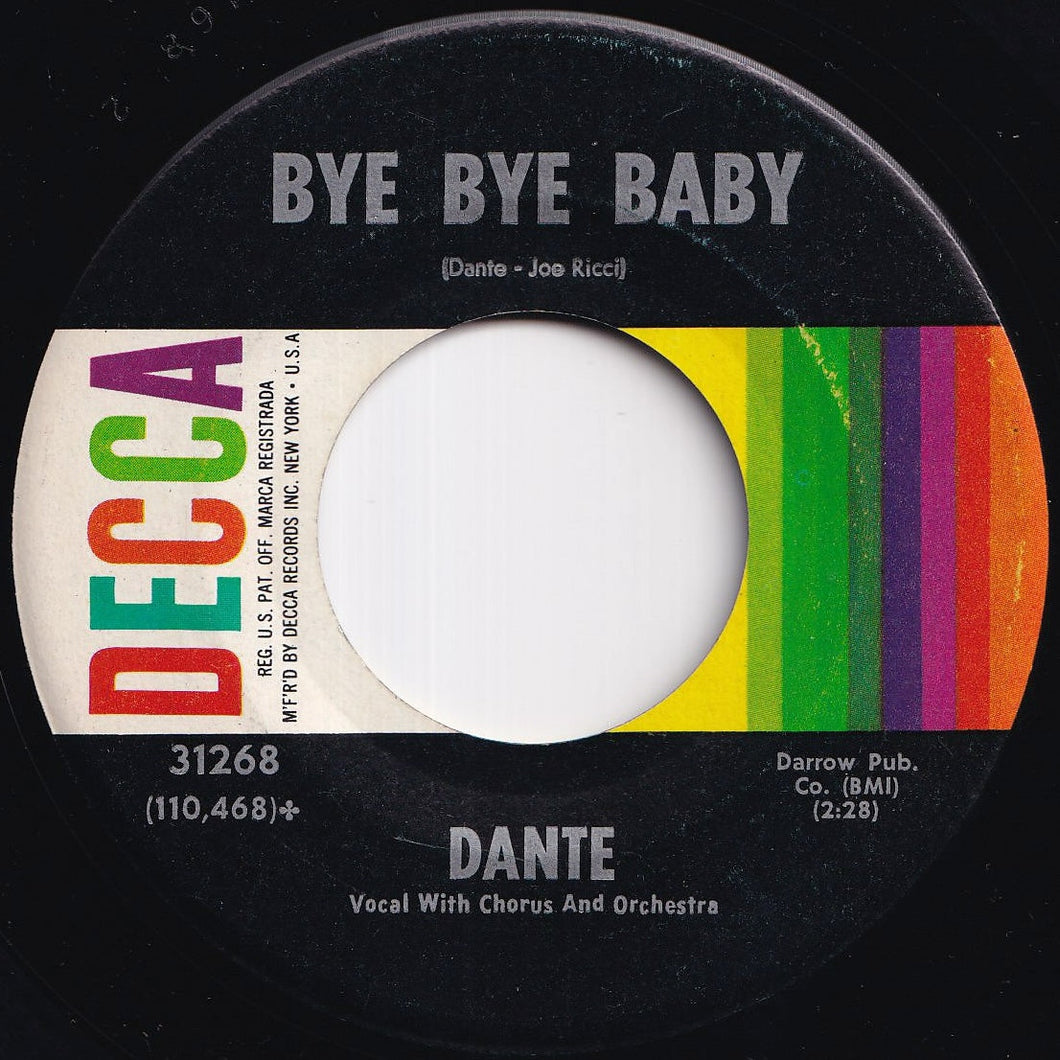 Dante - Bye Bye Baby / That's Why (7 inch Record / Used)