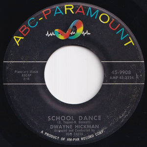 Dwayne Hickman - School Dance / Pretty Baby-O (7 inch Record / Used)
