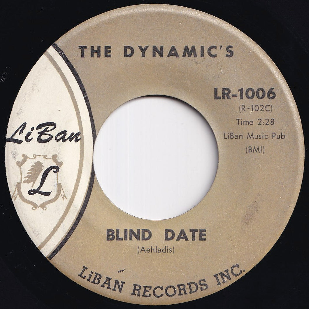 Dynamic's - Blind Date / If I Gave My Heart To You (7 inch Record / Used)