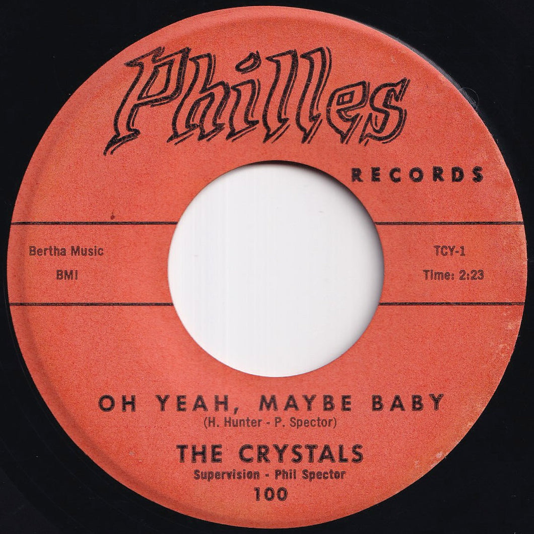 Crystals - There's No Other (Like My Baby) / Oh Yeah, Maybe Baby (7 inch Record / Used)