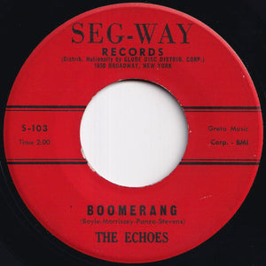 Echoes - Baby Blue / Boomerang (7 inch Record / Used)