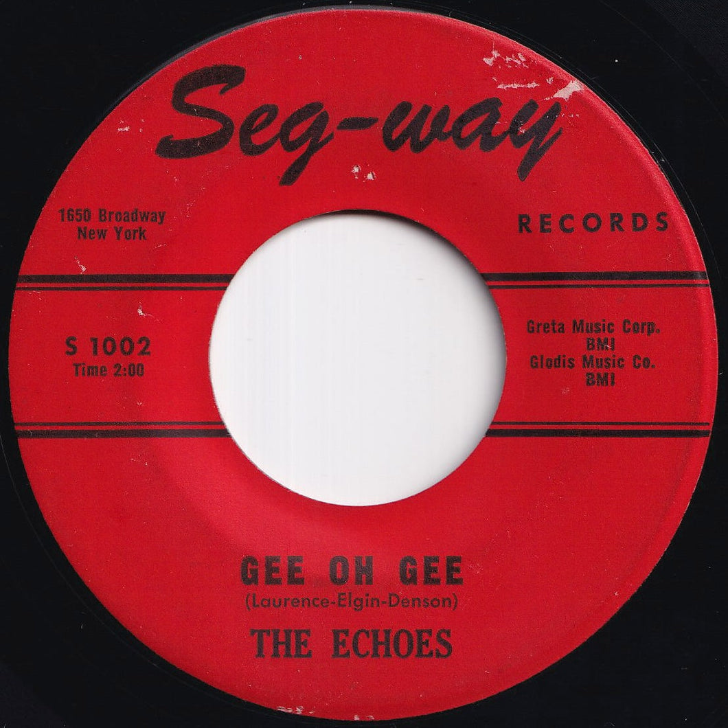 Echoes - Gee Oh Gee / Angel Of My Heart (7 inch Record / Used)