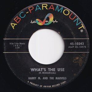 Harry M., Marvels - The U-T / What's The Use (7 inch Record / Used)