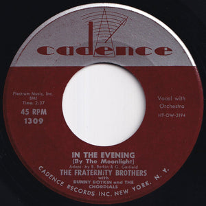 Fraternity Brothers - Oh Tell Me Why / In The Evening (7 inch Record / Used)