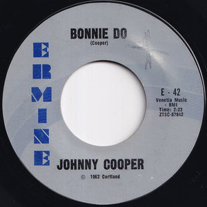 Johnny Cooper - Bonnie Do / Love Is A Treasure (7 inch Record / Used)