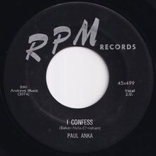 Load image into Gallery viewer, Paul Anka - I Confess / Blau-Wile-Deveest-Fontaine (7 inch Record / Used)
