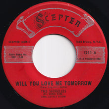 Load image into Gallery viewer, Shirelles - Will You Love Me Tomorrow / Boys (7 inch Record / Used)
