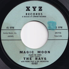 Load image into Gallery viewer, Rays - Magic Moon (Clair De Lune) / Louie Hoo Hoo (7 inch Record / Used)
