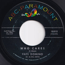 Load image into Gallery viewer, Fats Domino - Who Cares / Just A Lonely Man  (7 inch Record / Used)
