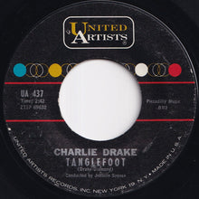 Load image into Gallery viewer, Charlie Drake - Tanglefoot / Drake&#39;s Progress (7 inch Record / Used)
