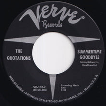 Load image into Gallery viewer, Quotations - See You In September / Summertime Goodbyes (7 inch Record / Used)
