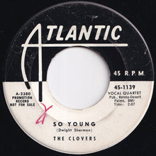 画像をギャラリービューアに読み込む, Clovers - So Young / I I I Love You (7 inch Record / Used)
