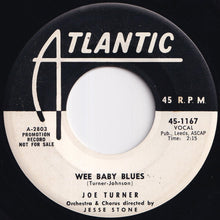 Load image into Gallery viewer, Joe Turner - Teen Age Letter / Wee Baby Blues (7 inch Record / Used)
