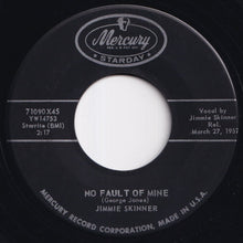 Load image into Gallery viewer, Jimmie Skinner - Born To Be Wild / No Fault Of Mine (7 inch Record / Used)
