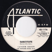 Load image into Gallery viewer, LaVern Baker - Learning To Love / Substitute (7 inch Record / Used)

