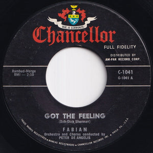 Fabian - Got The Feeling / Come On And Get Me (7 inch Record / Used)