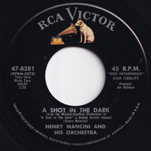 Load image into Gallery viewer, Henry Mancini - A Shot In The Dark / The Shadows Of Paris (7 inch Record / Used)

