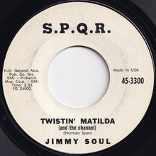画像をギャラリービューアに読み込む, Jimmy Soul - Twistin&#39; Matilda (And The Channel) / I Can&#39;t Hold Out Any Longer (7 inch Record / Used)

