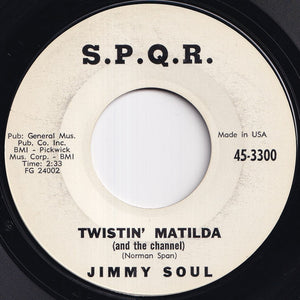 Jimmy Soul - Twistin' Matilda (And The Channel) / I Can't Hold Out Any Longer (7 inch Record / Used)