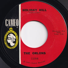 Load image into Gallery viewer, Orlons - The Wah-Watusi / Holiday Hill (7 inch Record / Used)

