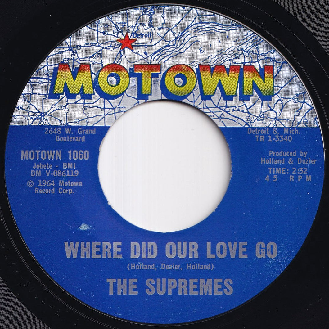 Supremes - Where Did Our Love Go / He Means The World To Me (7 inch Record / Used)