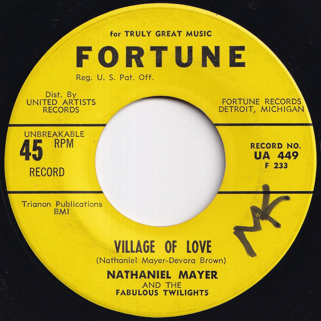 Nathaniel Mayer And The Fabulous Twilights - Village Of Love / I Want A Woman (7 inch Record / Used)