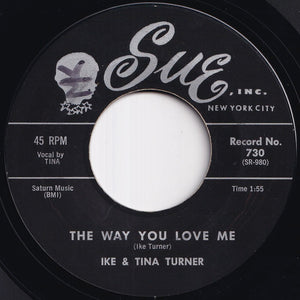 Ike & Tina Turner - A Fool In Love / The Way You Love Me (7 inch Record / Used)