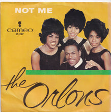 画像をギャラリービューアに読み込む, Orlons - Not Me / My Best Friend (7 inch Record / Used)

