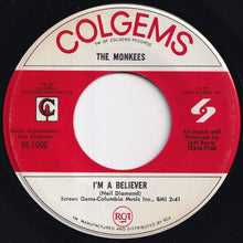 Load image into Gallery viewer, Monkees - I&#39;m A Believer / (I&#39;m Not Your) Stepping Stone (7 inch Record / Used)
