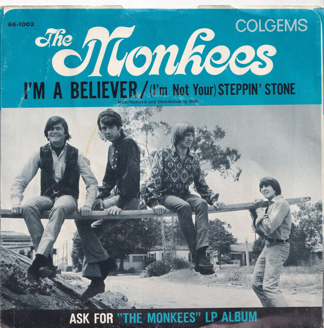 Monkees - I'm A Believer / (I'm Not Your) Stepping Stone (7 inch Record / Used)