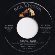 画像をギャラリービューアに読み込む, Perez Prado And His Orchestra - Patricia - Twist / Ti-Pi-Tin - Twist (7 inch Record / Used)
