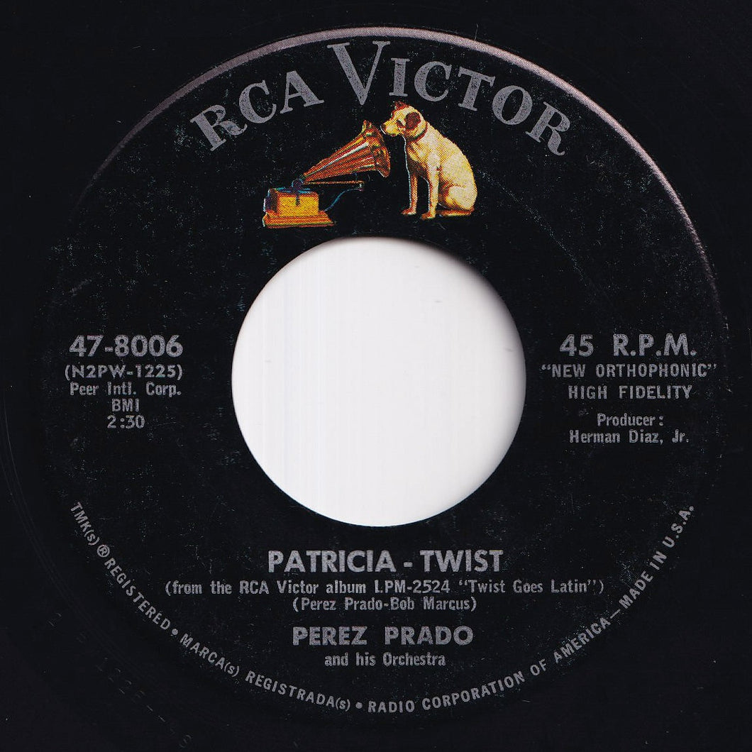 Perez Prado And His Orchestra - Patricia - Twist / Ti-Pi-Tin - Twist (7 inch Record / Used)