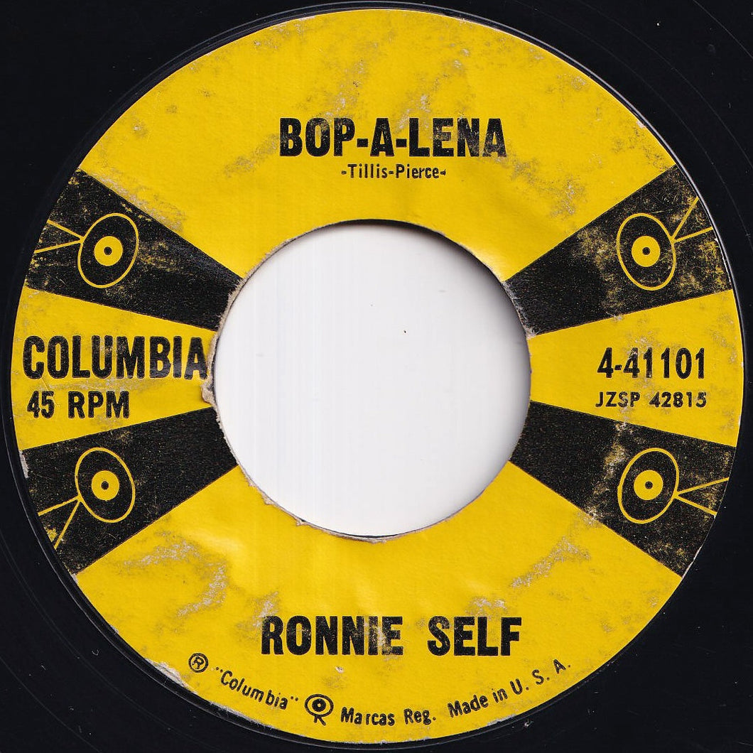 Ronnie Self - Bop-A-Lena / I Ain't Goin' Nowhere (7 inch Record / Used)