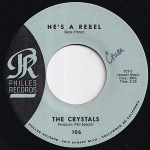 Crystals - He's A Rebel / I Love You Eddie (7 inch Record / Used)