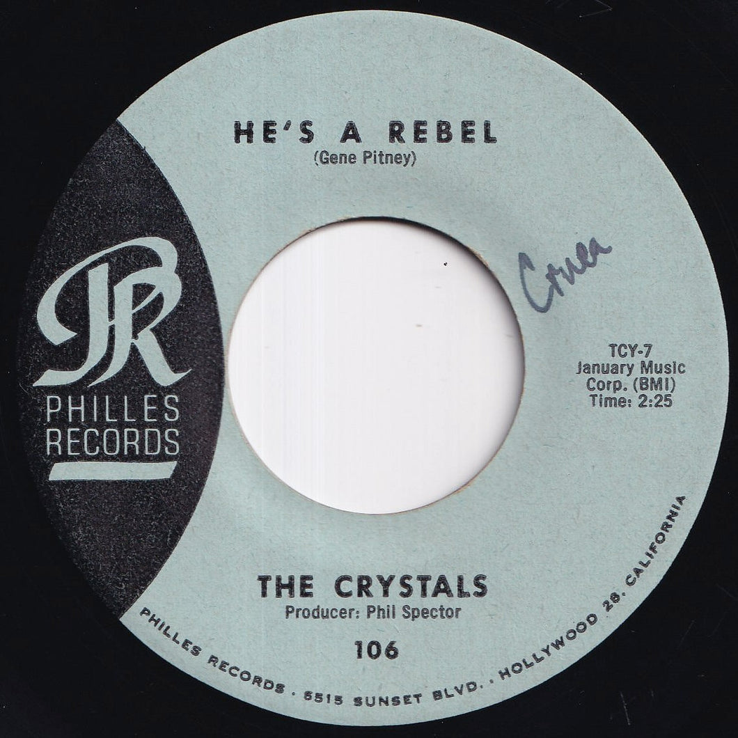 Crystals - He's A Rebel / I Love You Eddie (7 inch Record / Used)