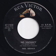 Load image into Gallery viewer, Neil Sedaka - The Diary / No Vacancy (I&#39;m Walkin&#39; &#39;Round) (7 inch Record / Used)
